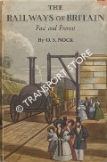 Book cover of The Railways of Britain - Past and Present by NOCK, O.S. 